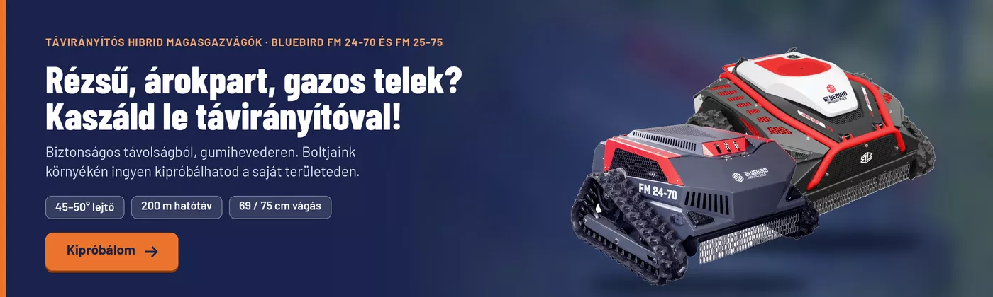 Bluebird FM 24-70 és FM 25-75 távirányítós hibrid magasgazvágó – próbáld ki ingyen a saját területeden